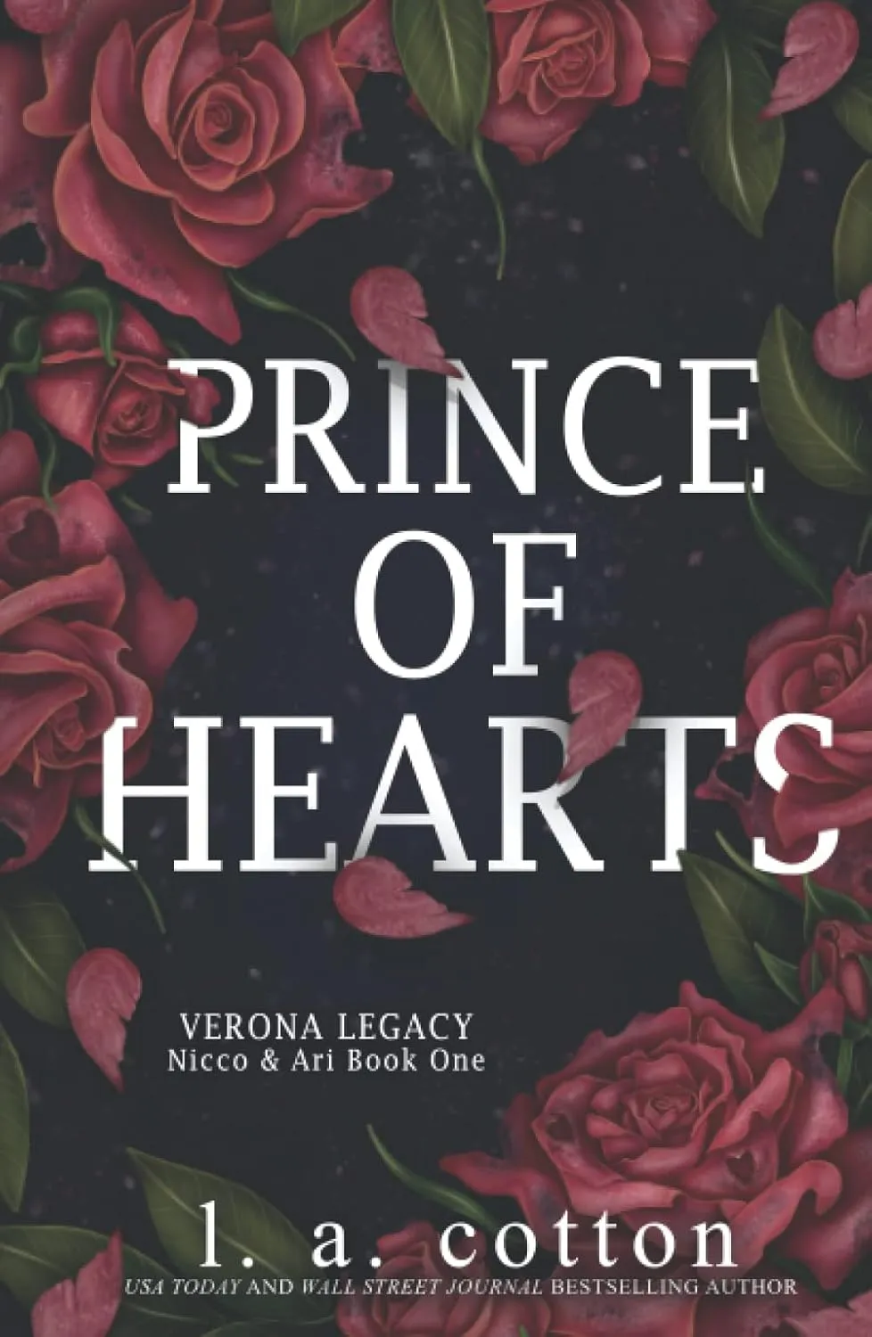 Prince of Hearts: Nicco and Ari Duet #1 (Verona Legacy Special Editions) Hardcover  May 14, 2022
